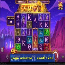 jogo aviator é confiável