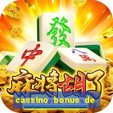 cassino bonus de cadastro sem depósito