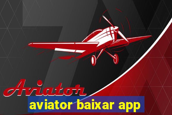 aviator baixar app