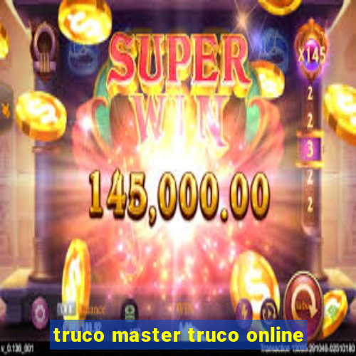 truco master truco online