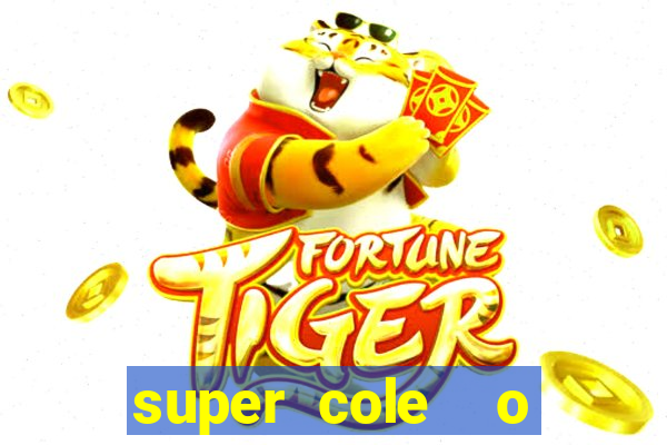 super cole  o 7784 jogos para pc download