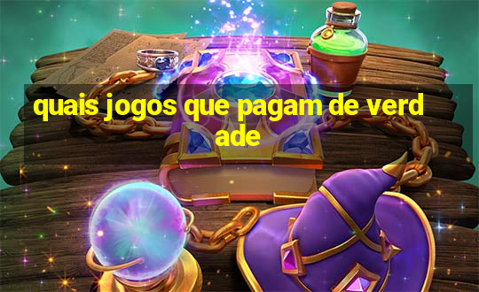 quais jogos que pagam de verdade