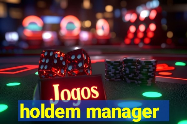 holdem manager