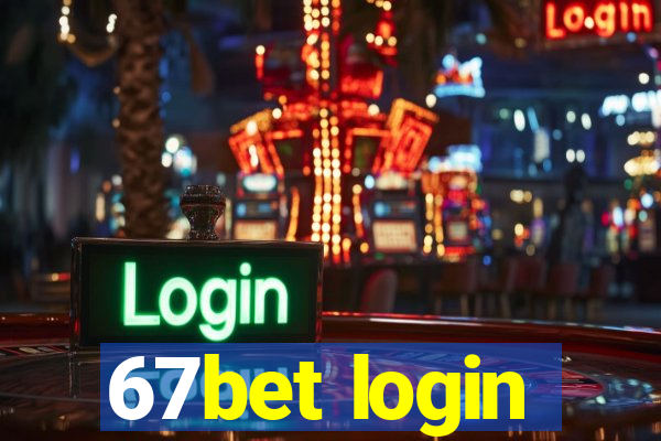 67bet login