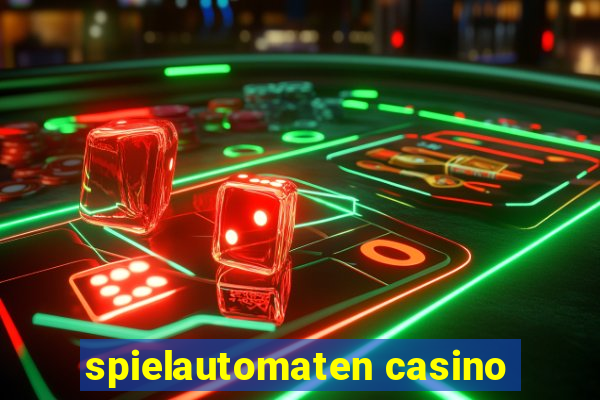 spielautomaten casino