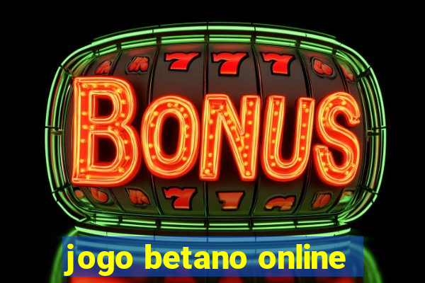 jogo betano online