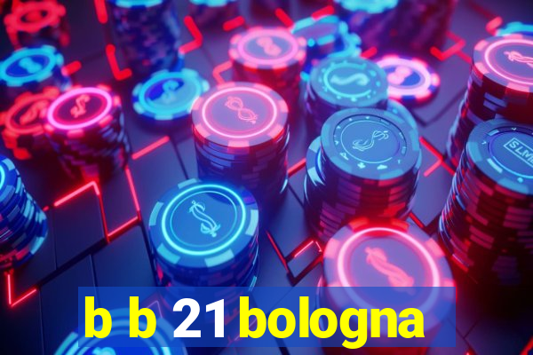 b b 21 bologna