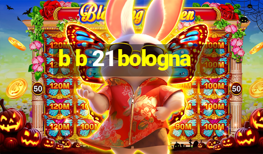 b b 21 bologna