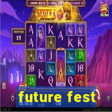 future fest