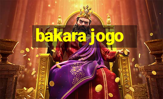 bakara jogo