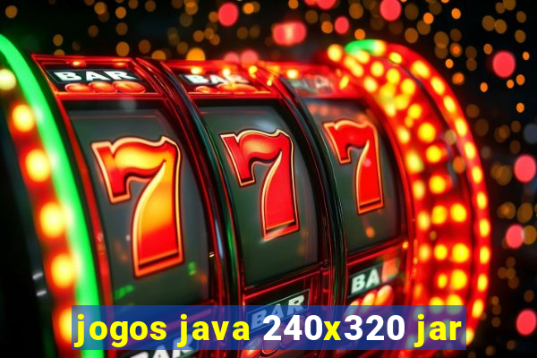 jogos java 240x320 jar