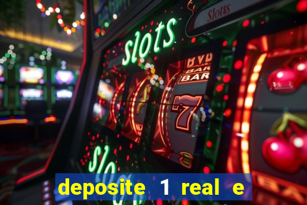 deposite 1 real e ganhe 10 vai de bet