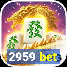 2959 bet