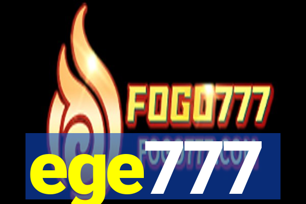 ege777