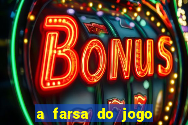 a farsa do jogo do tigrinho