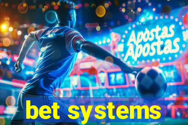 bet systems