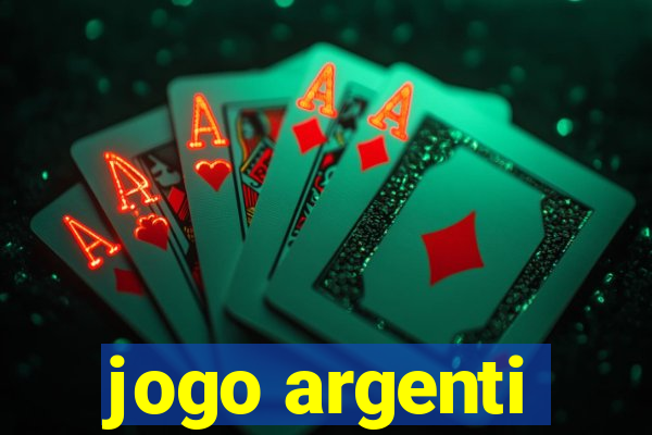 jogo argenti