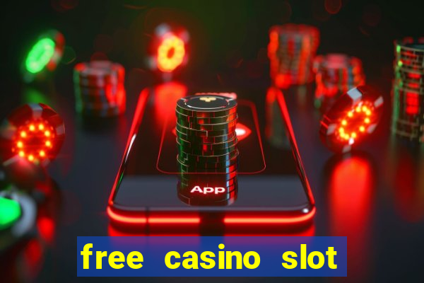 free casino slot machine game online