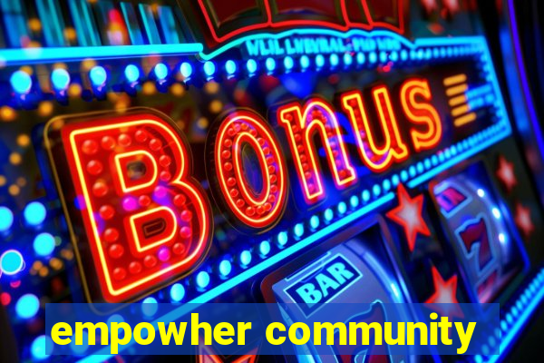 empowher community