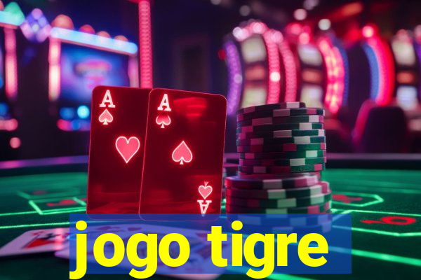 jogo tigre