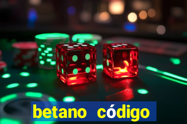 betano código promocional 5 euros