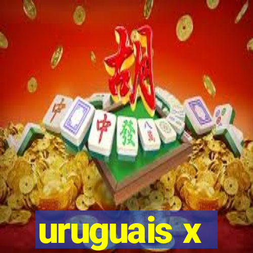 uruguais x