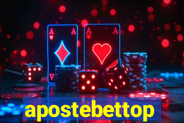 apostebettop