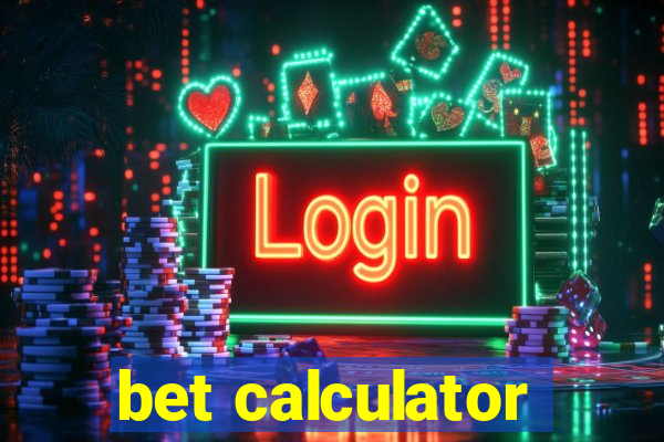 bet calculator