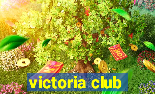 victoria club