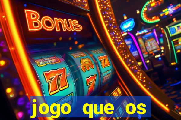 jogo que os famosos est?o jogando para ganhar dinheiro