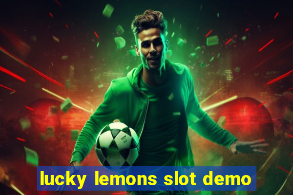 lucky lemons slot demo