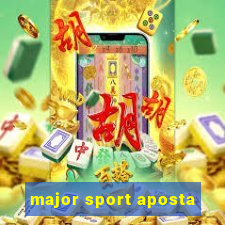 major sport aposta