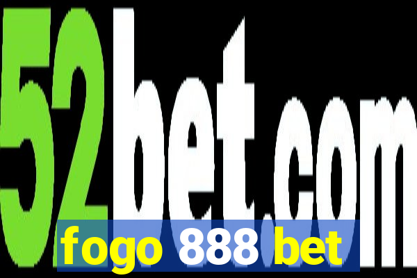 fogo 888 bet