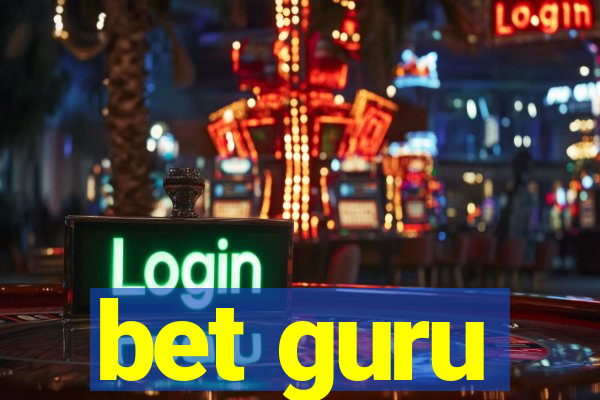 bet guru