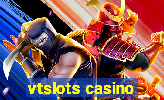 vtslots casino