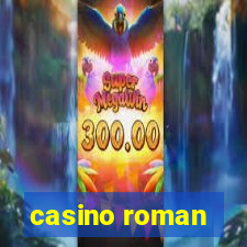 casino roman