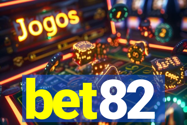 bet82