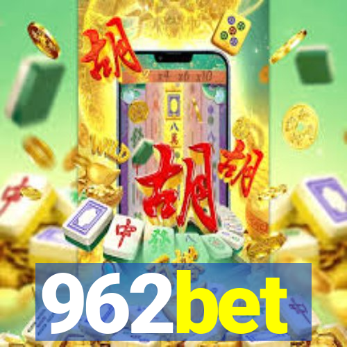 962bet