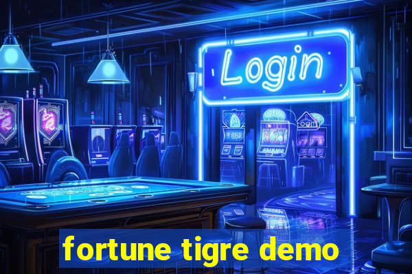 fortune tigre demo