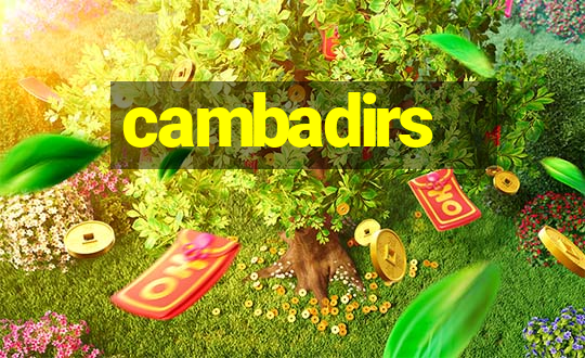 cambadirs