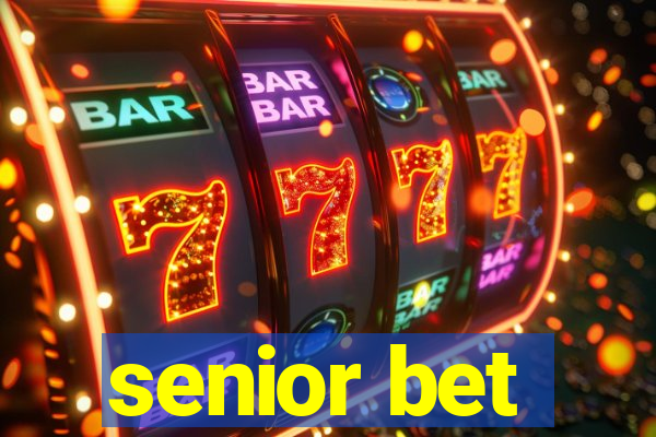 senior bet