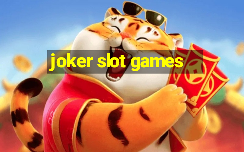 joker slot games