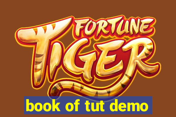 book of tut demo