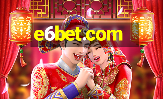 e6bet.com