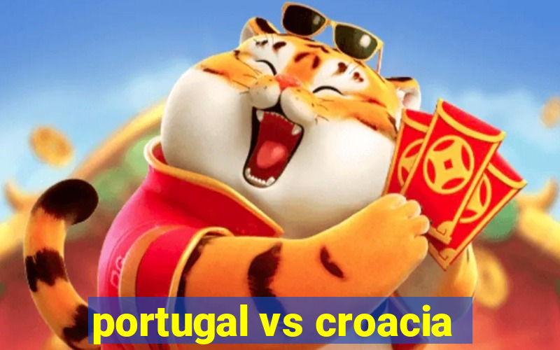 portugal vs croacia