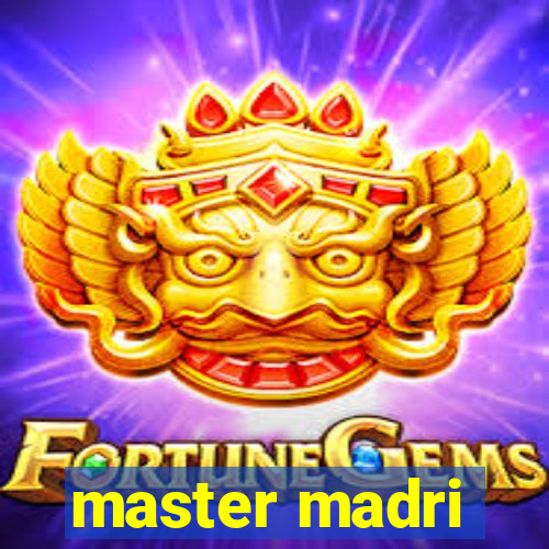 master madri