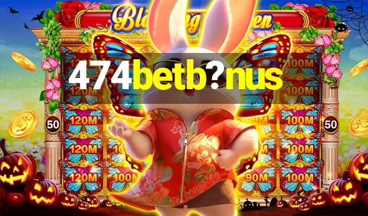 474betb?nus