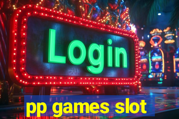 pp games slot