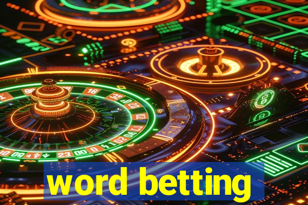 word betting