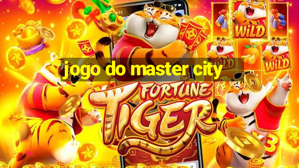 jogo do master city